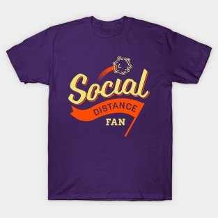 Social Distance Fan T-Shirt